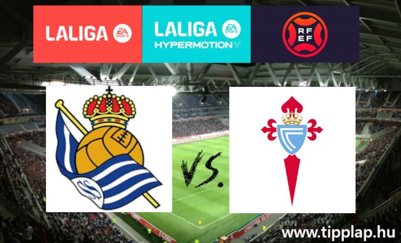A Nap Tippje: Real Sociedad - Celta Vigo