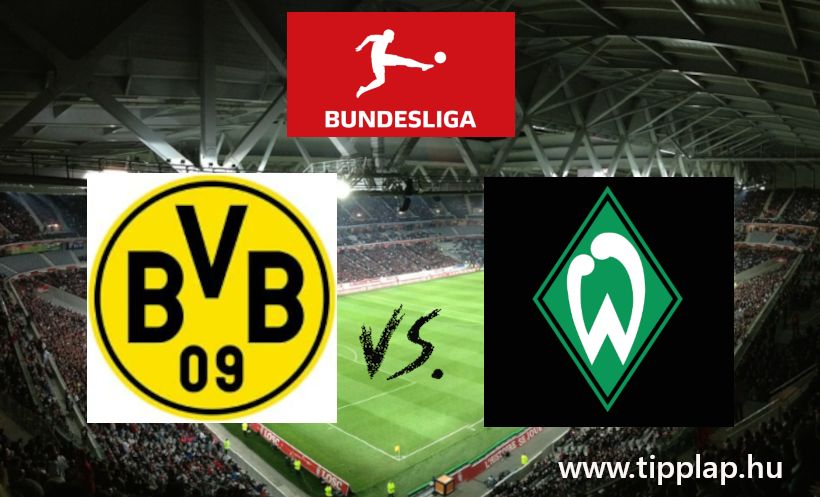 A Nap Tippje: Borussia Dortmund – Werder Bremen