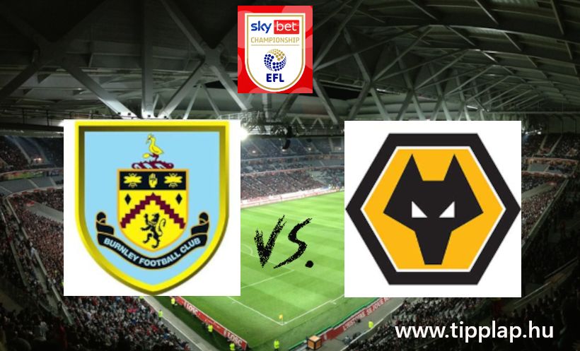 A Nap Tippje: Burnley - Wolverhampton Wanderers
